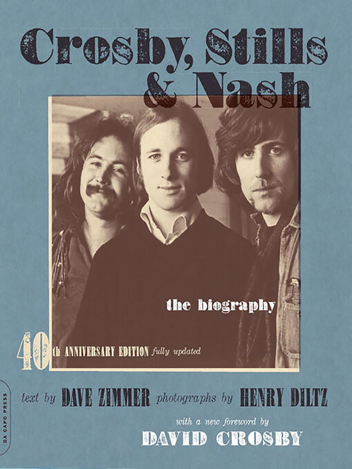 Title details for Crosby, Stills & Nash by Dave Zimmer - Available
